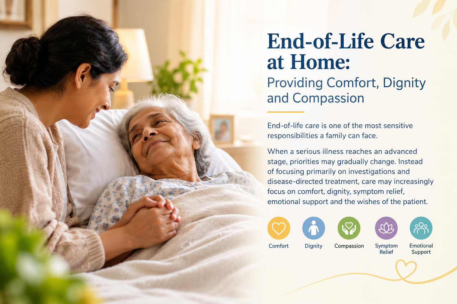 End-of-Life Care at Home: Providing Comfort, Dignity and Compassion